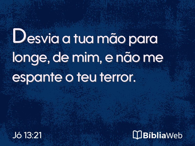 Jó 13:21 em imagem para compartilhar