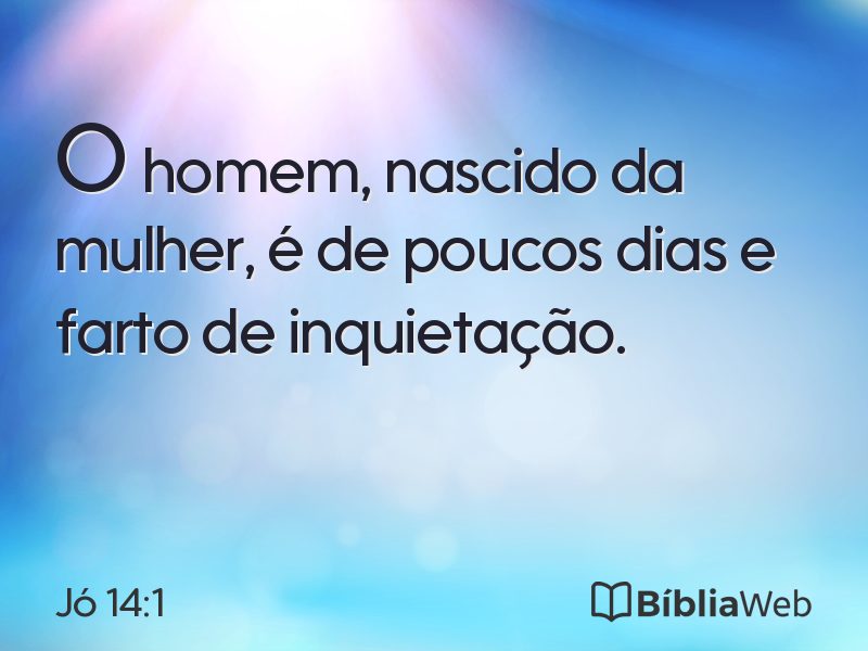 Jó 14:1 em imagem para compartilhar