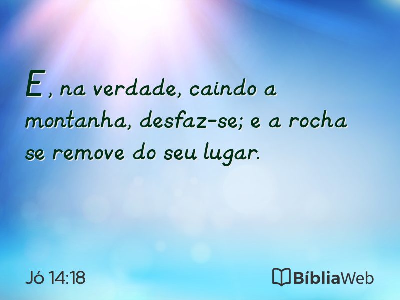 Jó 14:18 em imagem para compartilhar