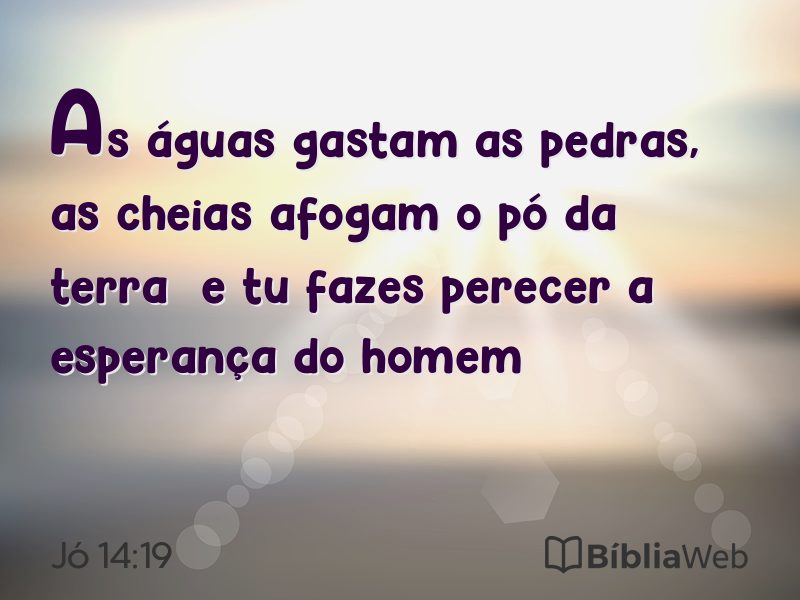 Jó 14:19 em imagem para compartilhar