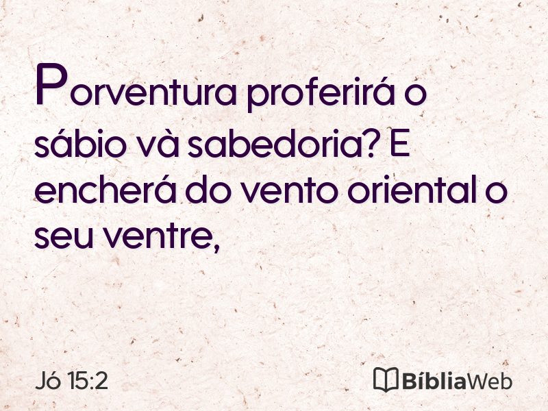 Jó 15:2 em imagem para compartilhar