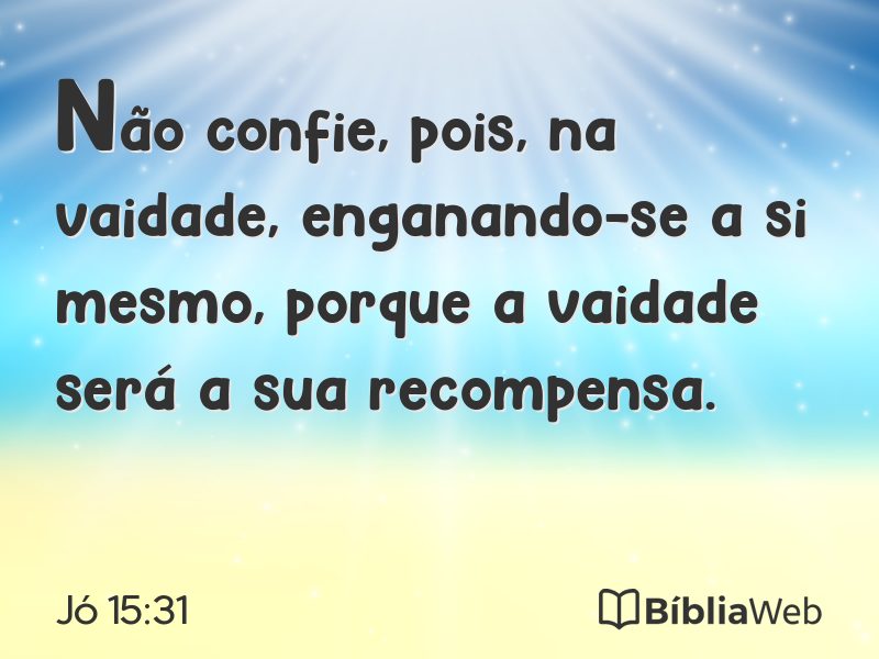 Jó 15:31 em imagem para compartilhar