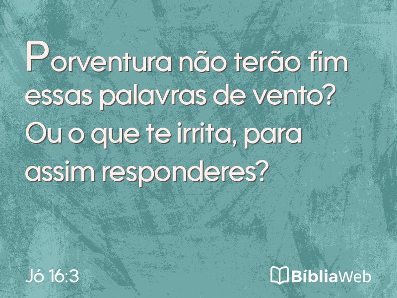 Jó 16:3 em imagem para compartilhar