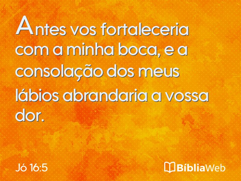 Jó 16:5 em imagem para compartilhar