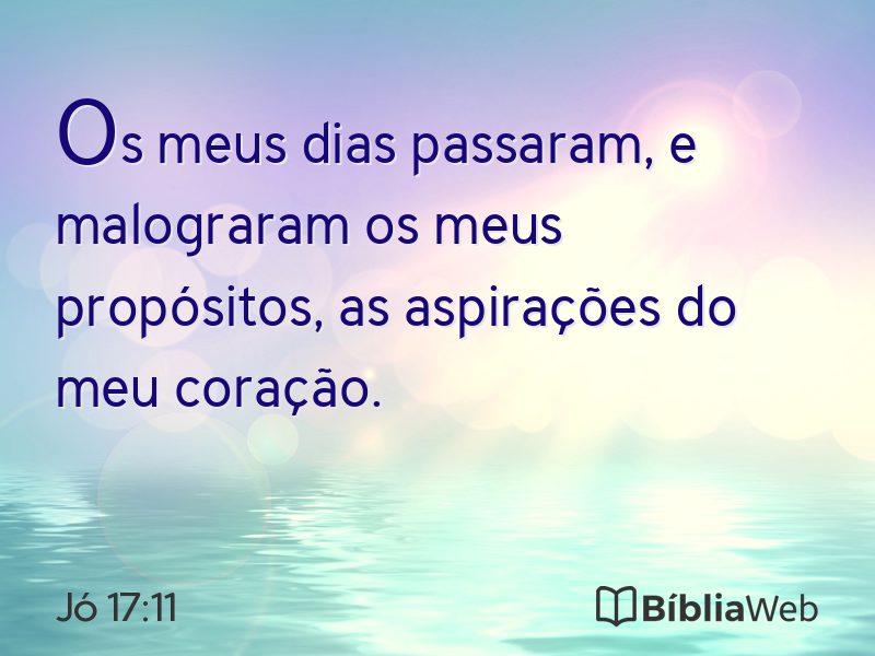 Jó 17:11 em imagem para compartilhar