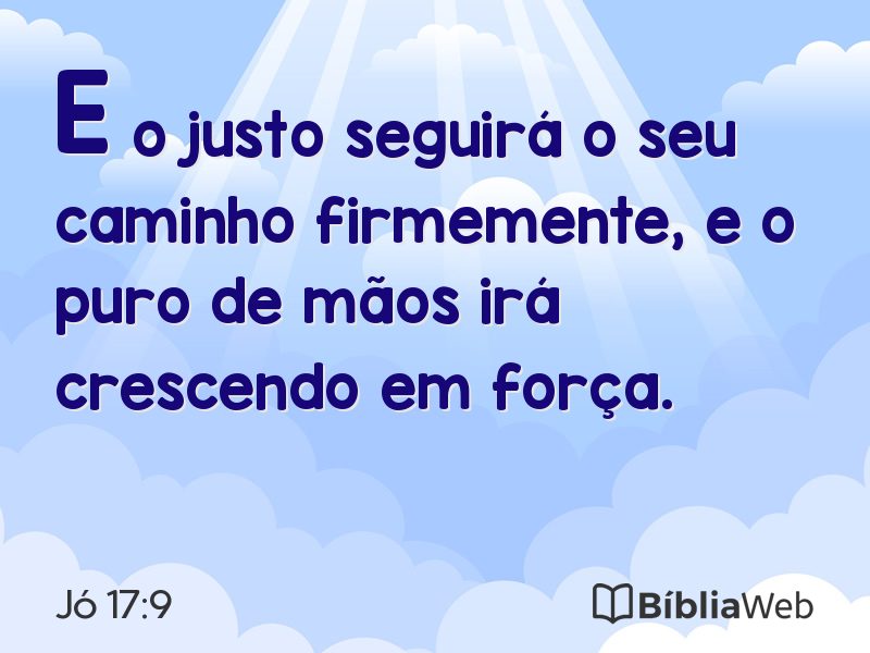 Jó 17:9 em imagem para compartilhar