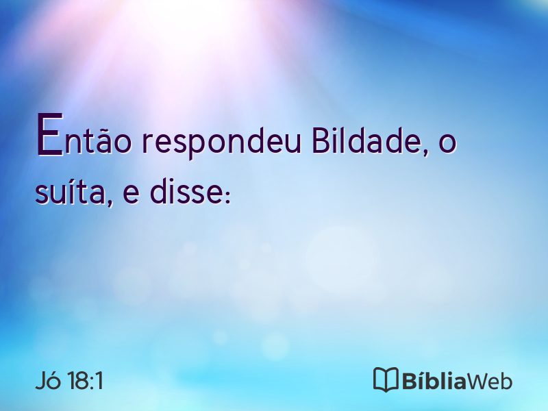 Jó 18:1 em imagem para compartilhar