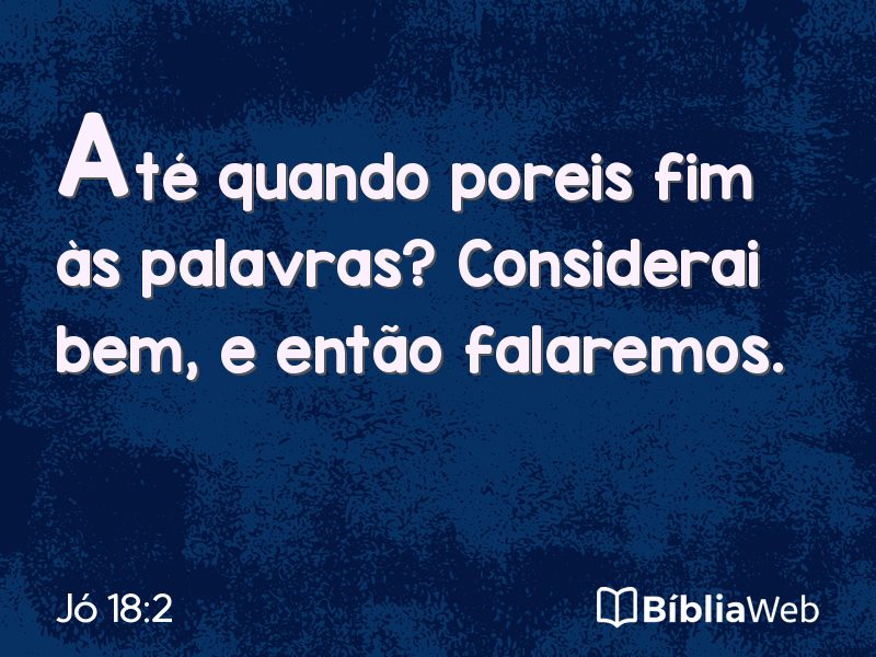 Jó 18:2 em imagem para compartilhar