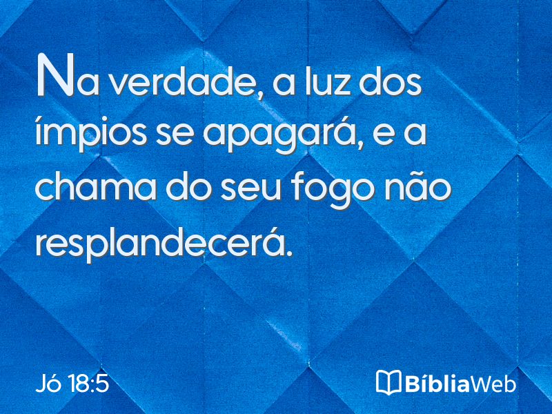 Jó 18:5 em imagem para compartilhar