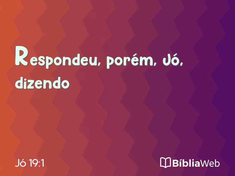 Jó 19:1 em imagem para compartilhar