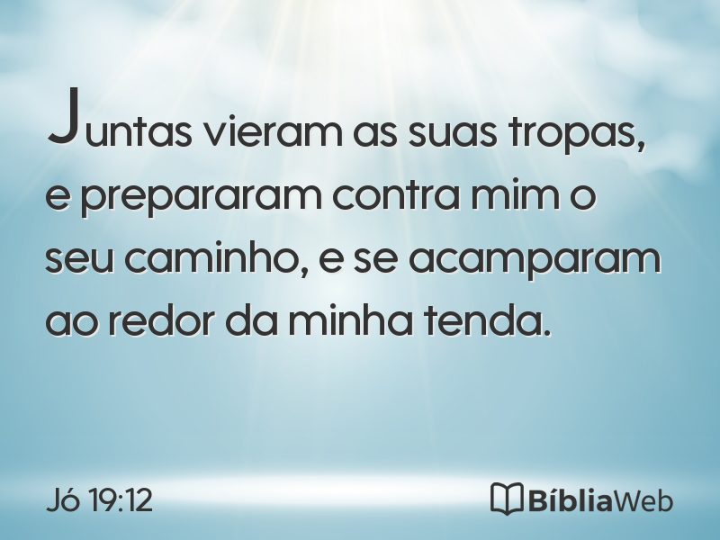 Jó 19:12 em imagem para compartilhar