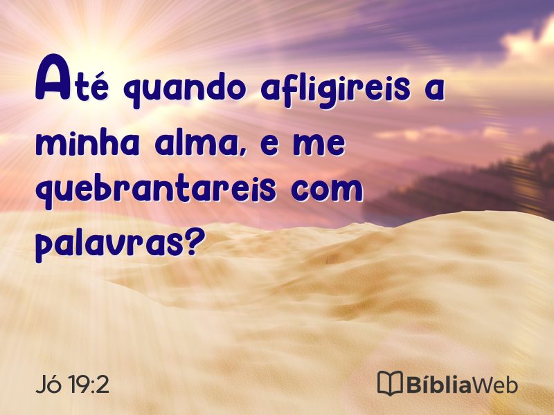 Jó 19:2 em imagem para compartilhar