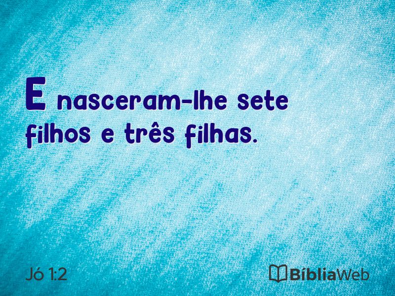 Jó 1:2 em imagem para compartilhar