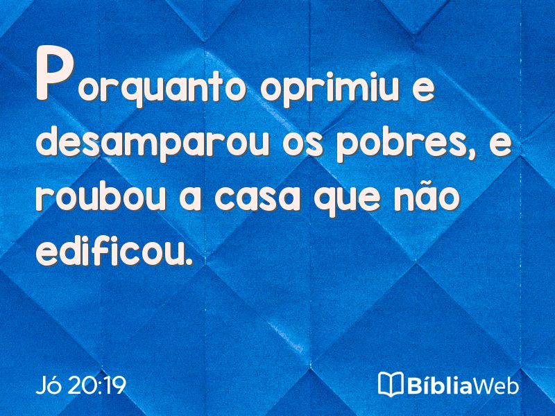 Jó 20:19 em imagem para compartilhar