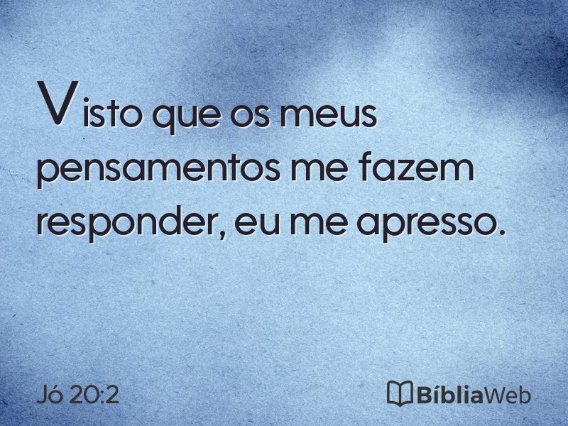 Jó 20:2 em imagem para compartilhar