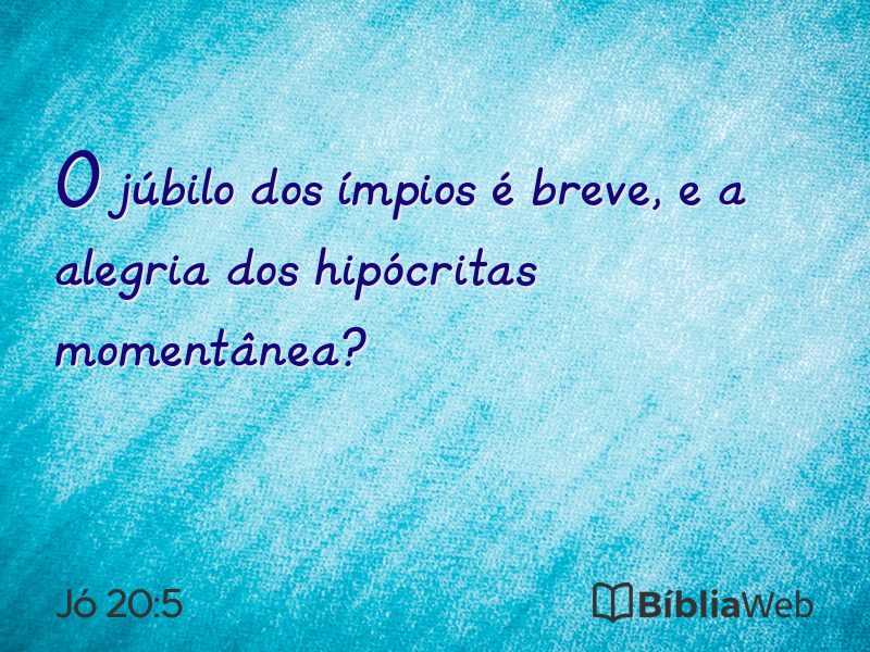 Jó 20:5 em imagem para compartilhar