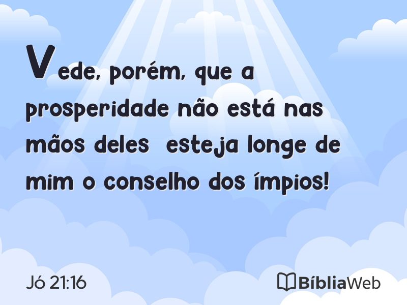 Jó 21:16 em imagem para compartilhar