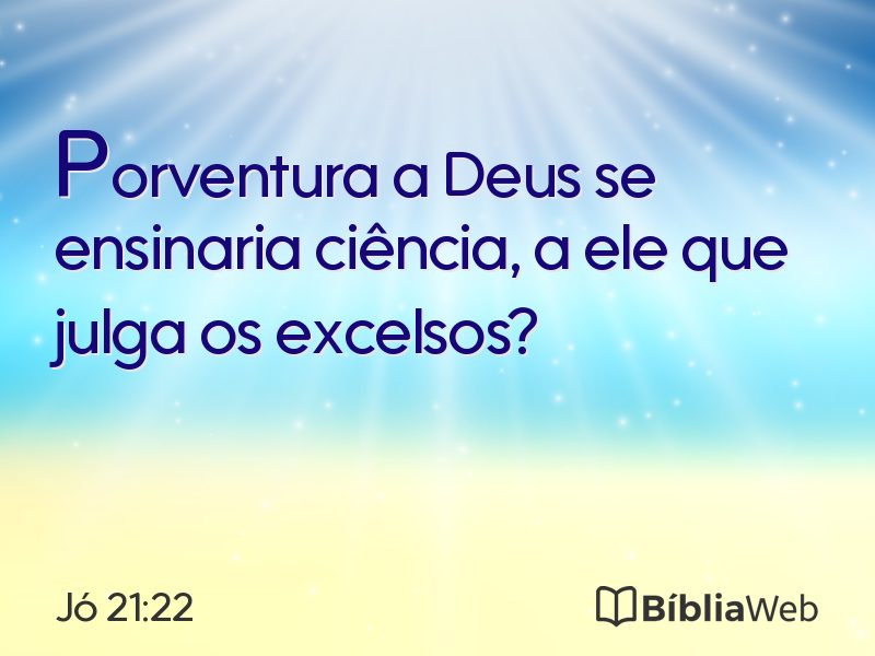Jó 21:22 em imagem para compartilhar