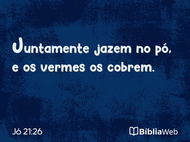 Jó 21:26 em imagem para compartilhar