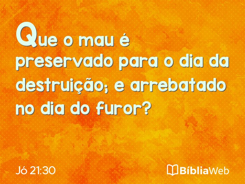 Jó 21:30 em imagem para compartilhar