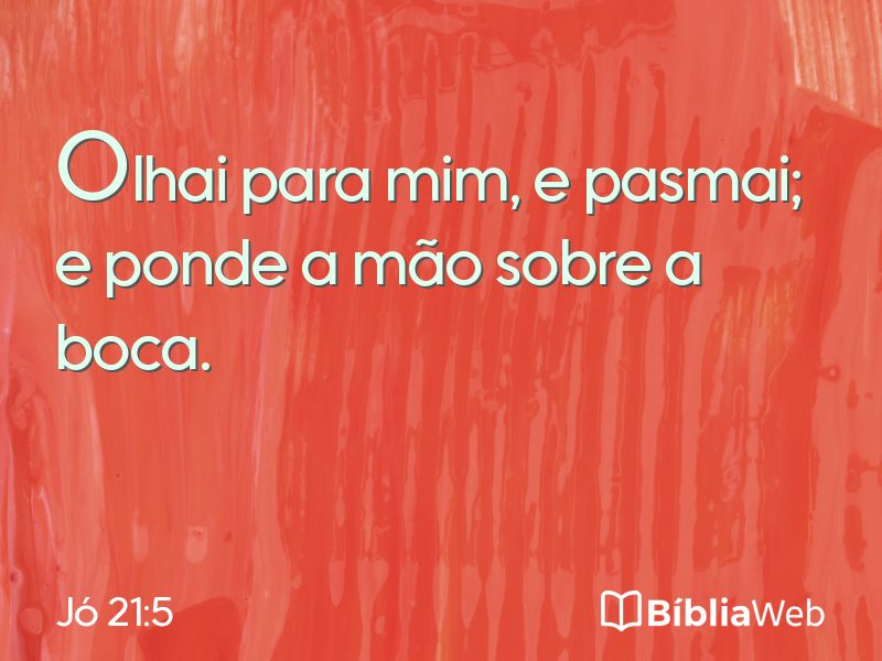 Jó 21:5 em imagem para compartilhar