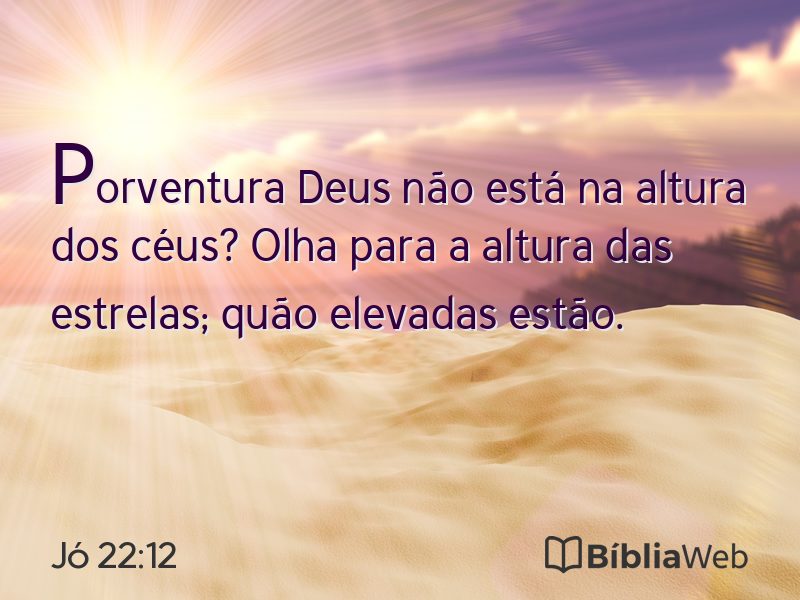 Jó 22:12 em imagem para compartilhar