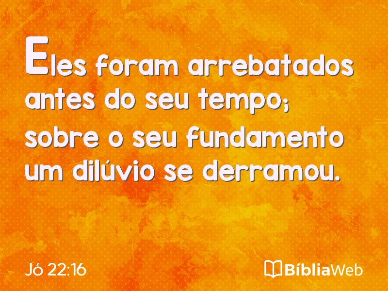 Jó 22:16 em imagem para compartilhar