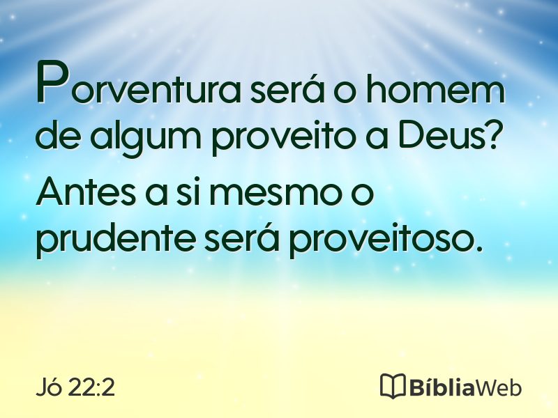 Jó 22:2 em imagem para compartilhar