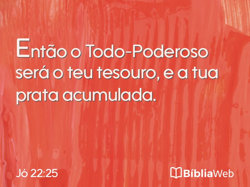 Jó 22:25 em imagem para compartilhar