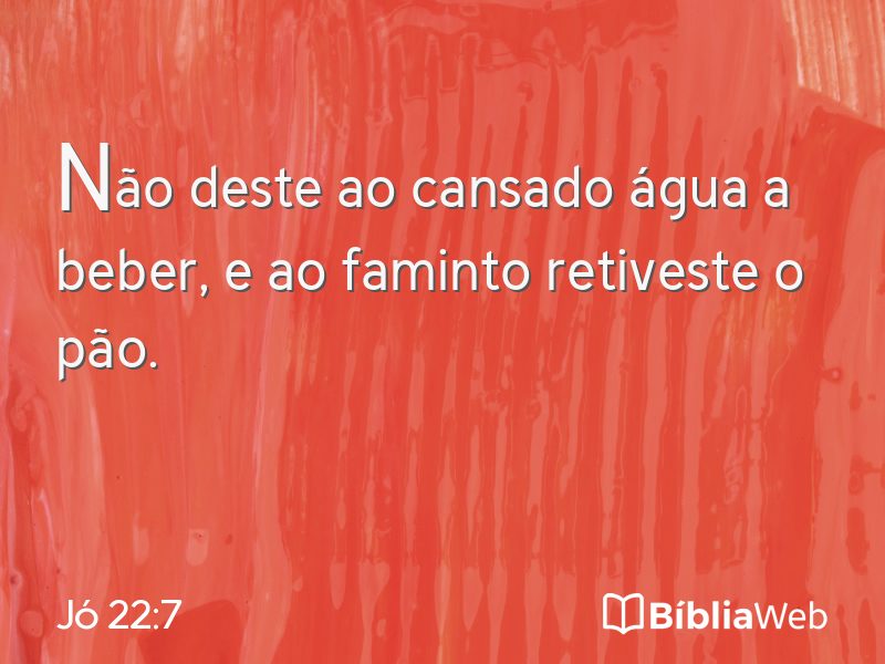 Jó 22:7 em imagem para compartilhar