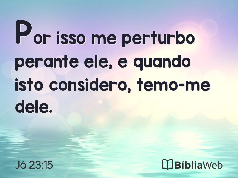 Jó 23:15 em imagem para compartilhar