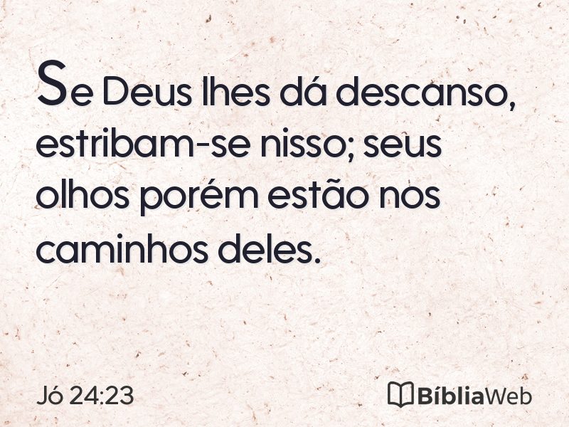 Jó 24:23 em imagem para compartilhar
