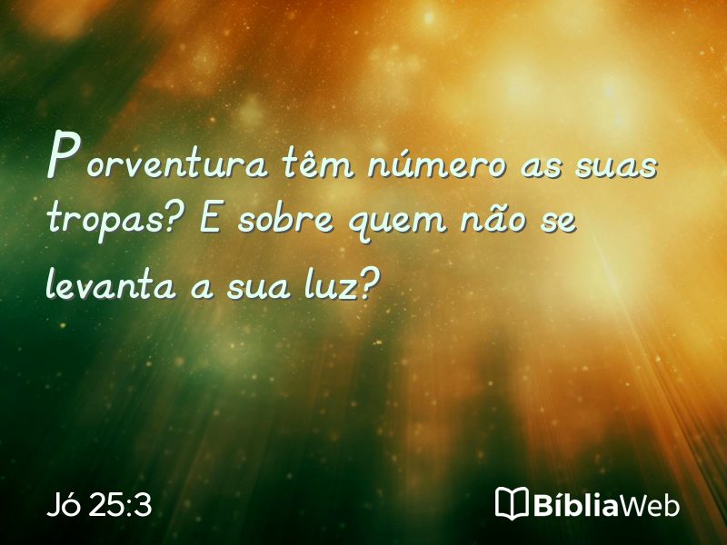 Jó 25:3 em imagem para compartilhar