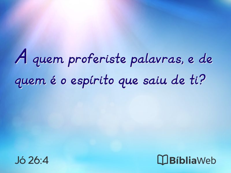 Jó 26:4 em imagem para compartilhar