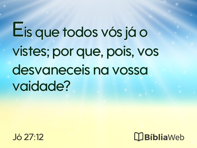 Jó 27:12 em imagem para compartilhar