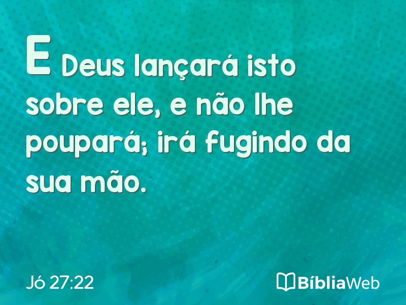Jó 27:22 em imagem para compartilhar