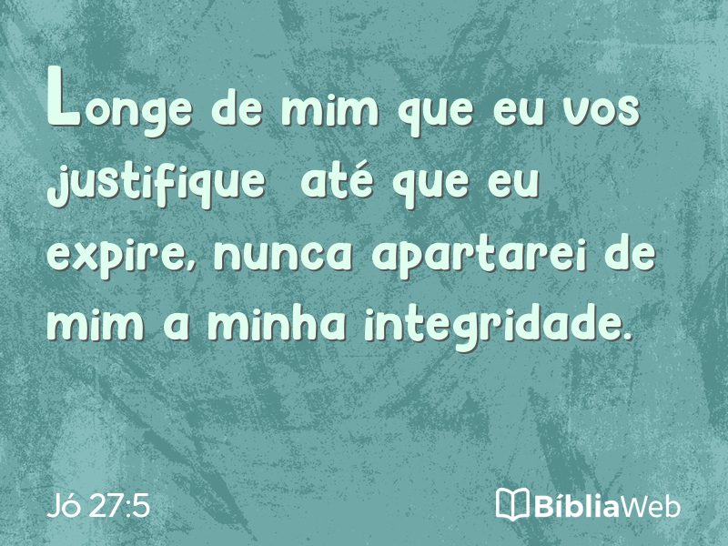Jó 27:5 em imagem para compartilhar