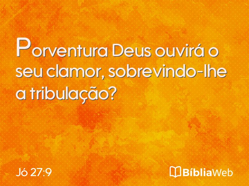 Jó 27:9 em imagem para compartilhar