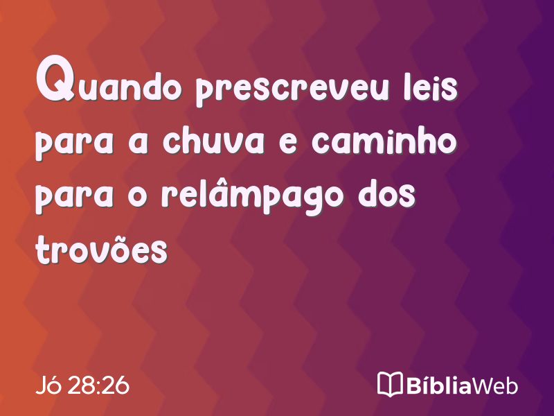 Jó 28:26 em imagem para compartilhar