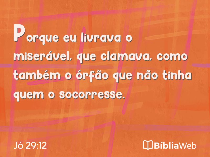 Jó 29:12 em imagem para compartilhar