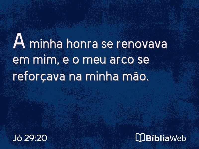 Jó 29:20 em imagem para compartilhar