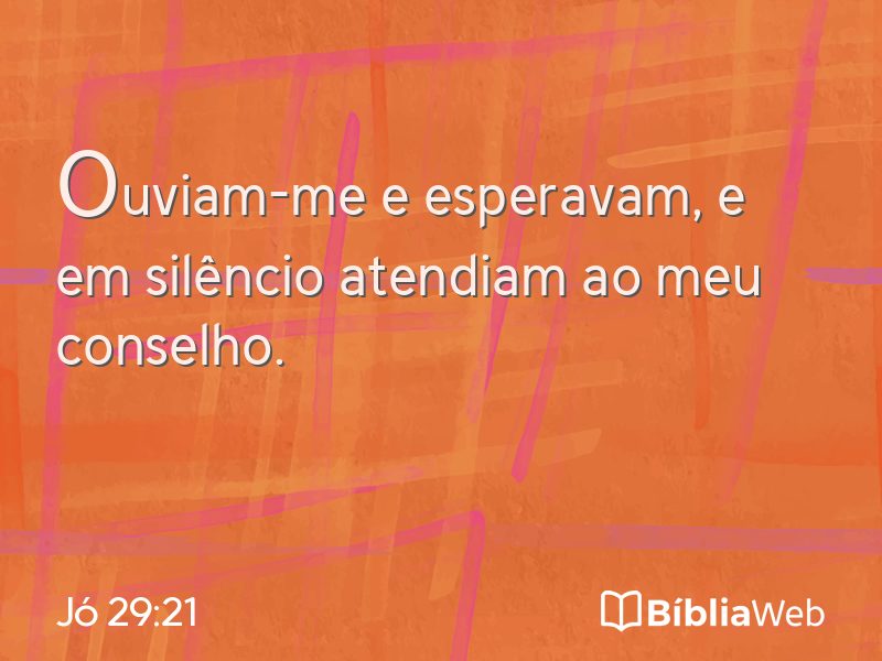 Jó 29:21 em imagem para compartilhar