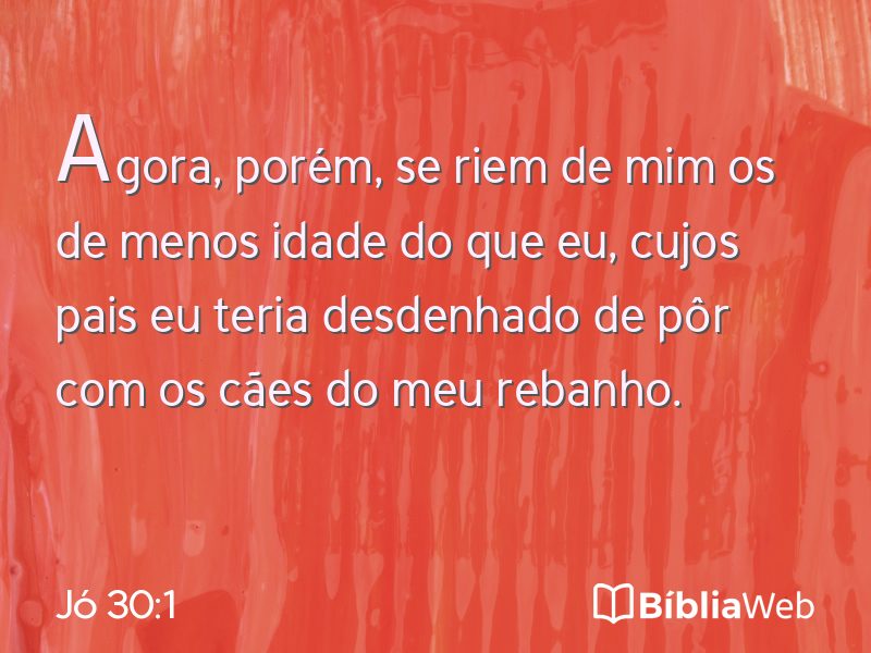 Jó 30:1 em imagem para compartilhar