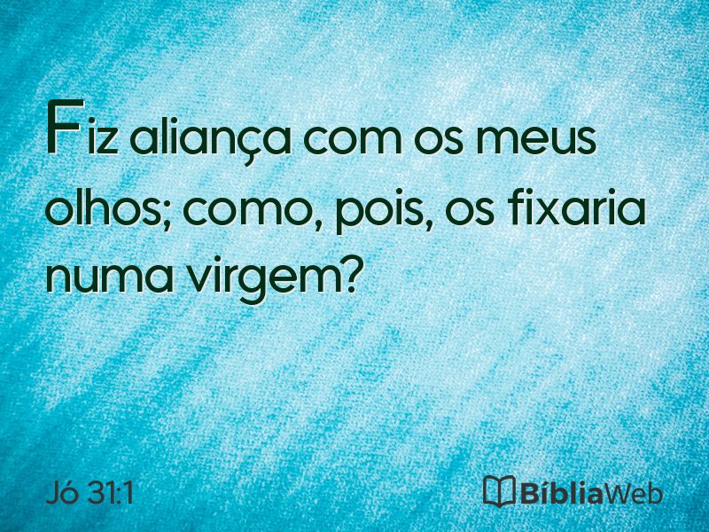 Jó 31:1 em imagem para compartilhar