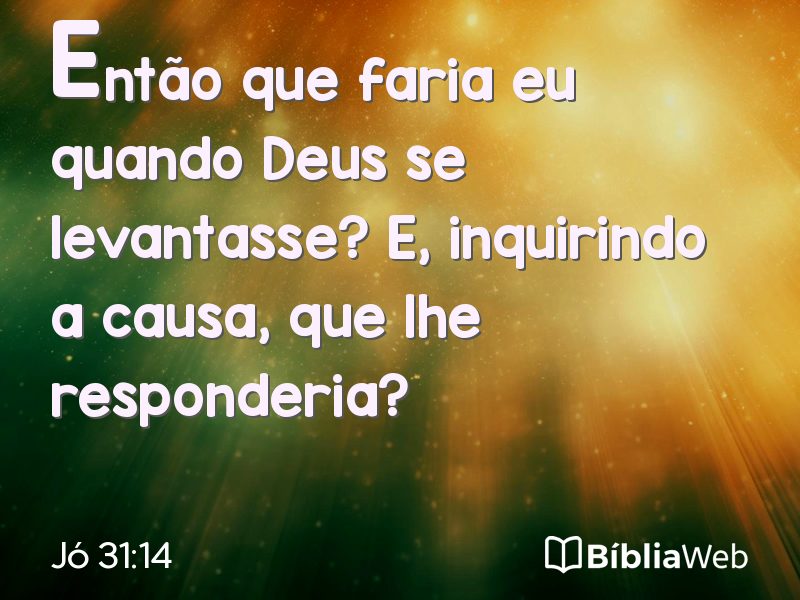 Jó 31:14 em imagem para compartilhar