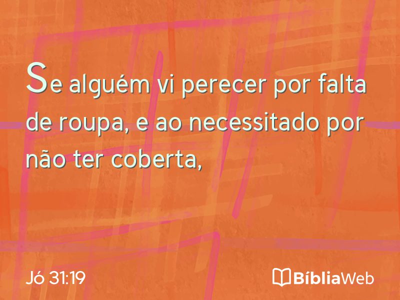 Jó 31:19 em imagem para compartilhar