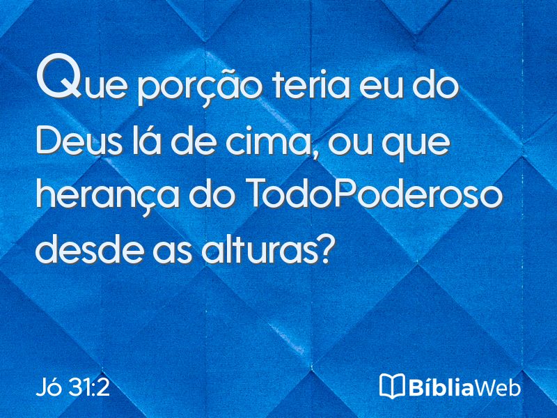 Jó 31:2 em imagem para compartilhar