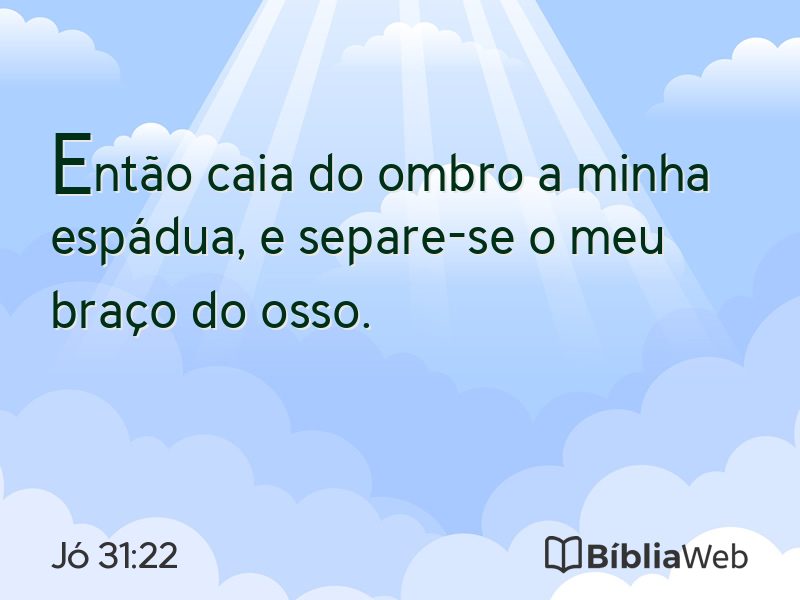 Jó 31:22 em imagem para compartilhar