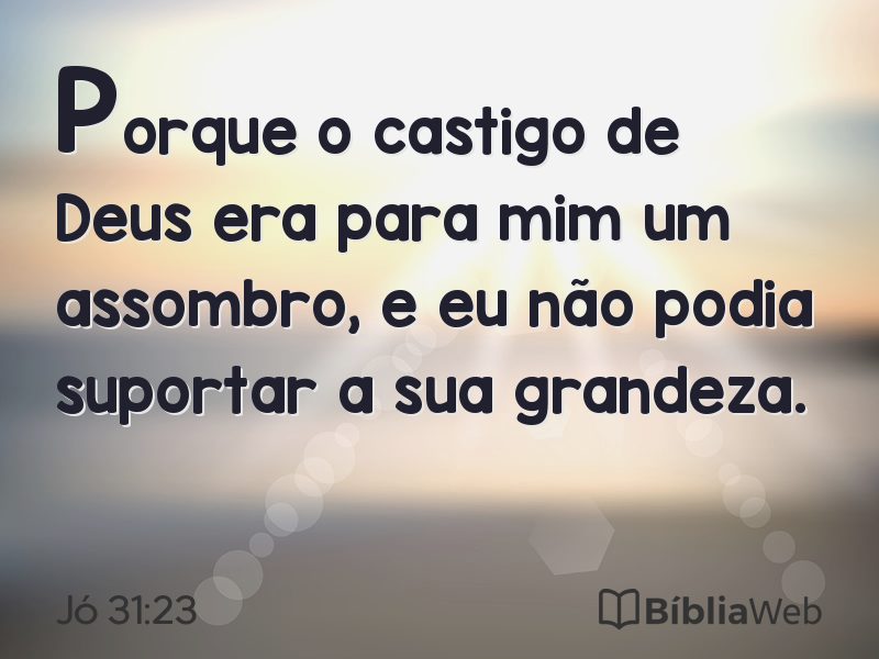 Jó 31:23 em imagem para compartilhar