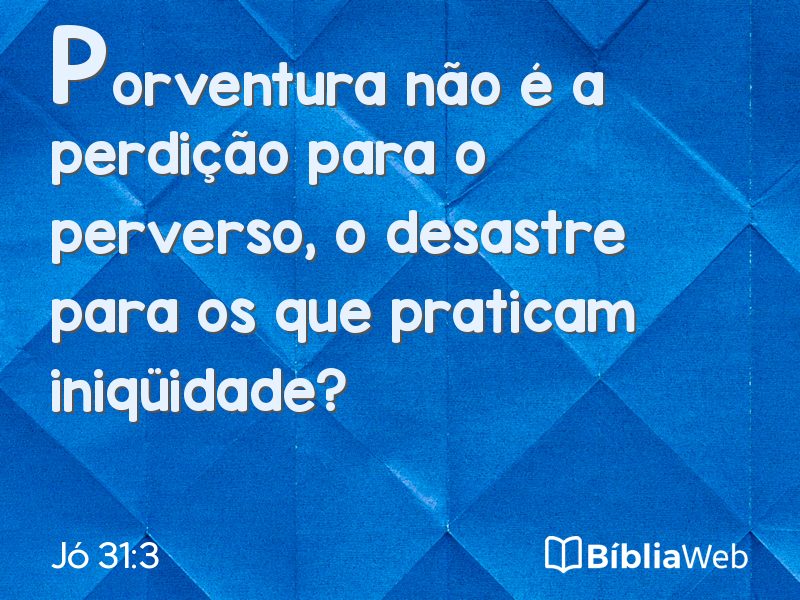 Jó 31:3 em imagem para compartilhar
